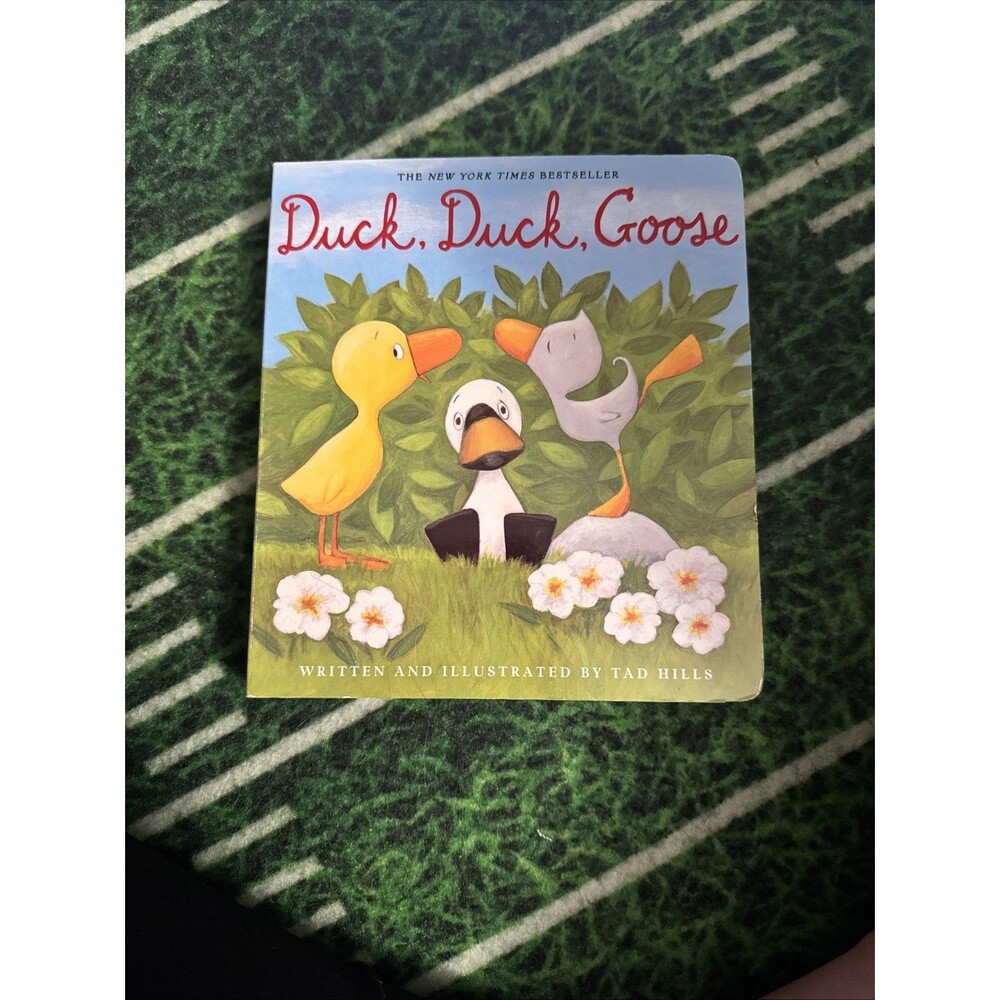 Duck, Duck, Goose by Tad Hills (2018, Children's Board Books)